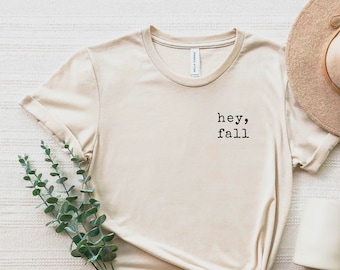 Hey Fall Shirt. Adult Unisex + Youth Fall tee. Hello Autumn T-shirt for women + girls. Basic Hello Pumpkin t shirt. Vintage Fall Season tee.