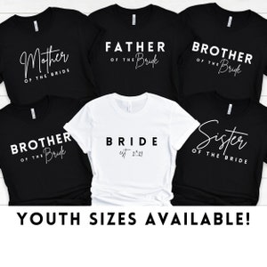 Bridal Family Shirt. Bridal Party T shirts. Father of the Bride