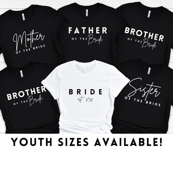 Bridal Family Shirt. Bridal Party T-shirts. Father of the Bride. Matching Family tee. Wedding day sibling gifts. Mother of the Bride tshirt.