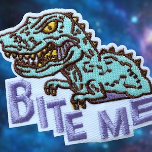 T-Rex Dinosaur &quot;Bite Me&quot; Embroidered Iron On Patch