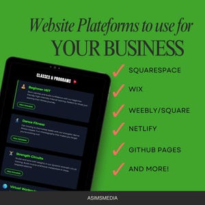 May include: A digital tablet displays a fitness class program with options for Beginner HIIT, Dance Fitness, and Strength Circuits. The screen is set against a green background with the text "Website Platforms to use for YOUR BUSINESS" and a list of website platforms.