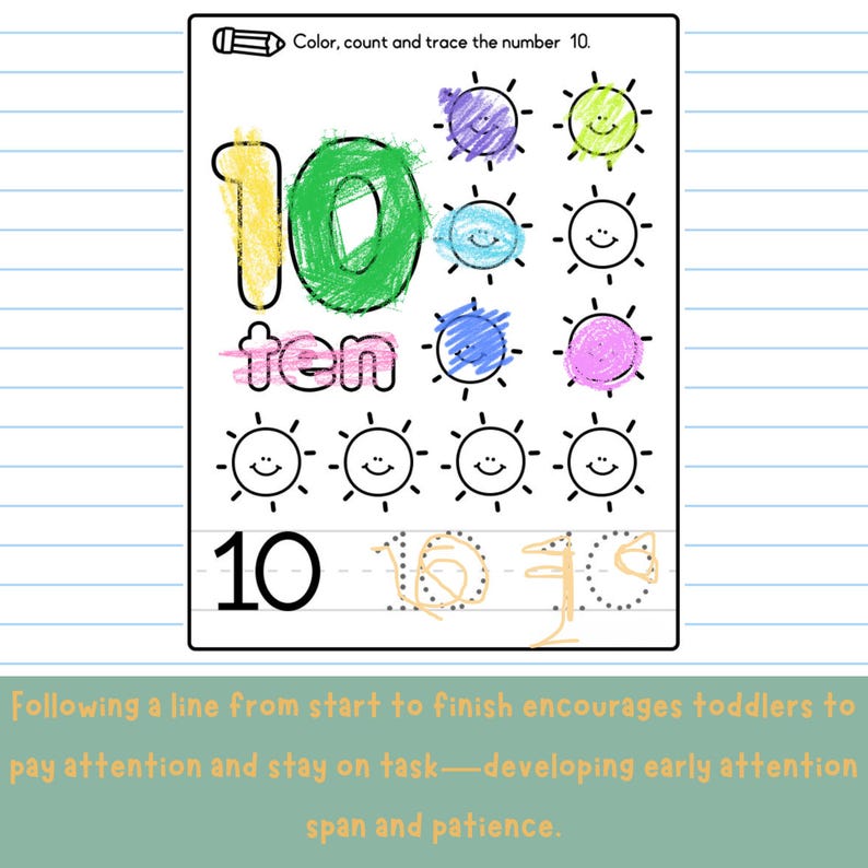 May include: A children's worksheet for learning the number 10. The number 10 is written in yellow and green, with the word "ten" in pink. Ten smiling suns and a tracing exercise are included. The text says "Color, count and trace the number 10."