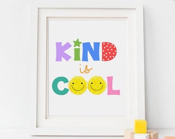 Kind is cool printable, kids kindness wall art, colorful playroom wall decor, inspirational kids saying, unique kids print, bright wall art