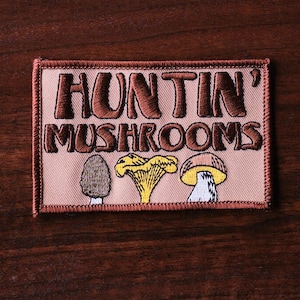 Huntin' Mushrooms Patch