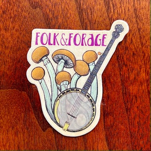 Folk & Forage Banjo/Psilocybin Sticker