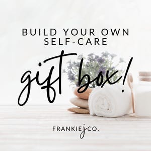 START HERE Create Your Own Gift Box, Build A Gift Box, Custom Gift Box for Her, Mother&#39;s Day Gift, Get Well Sympathy Self-Care Gift Box