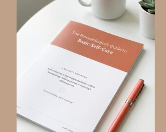 Procrastinator's Guide to Basic Self-Care
