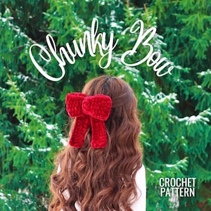 May include: A red crocheted bow with a chunky texture. The bow is tied in a large loop and is worn in a person's hair. The text "Chunky Bow" is written in white cursive above the bow. The text "CROCHET PATTERN" is written in white below the bow.