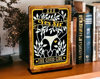 Good Girl Bookish Tarot Bookshelf Sign Wooden Shelf Sitter with Stand for Bookish Decor, Reader Gift, Book Lover Gift, Smut Gift