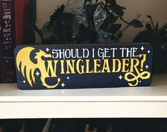 Get the Wingleader Fourth Wing Bookshelf Sign Book Decor Shelf Sitter Bookish Gift for Xaden and Violet Lovers, Book Lovers, Gift for Her