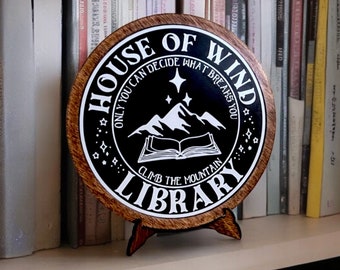 House of Wind Library Acotar Bookshelf Sign Wooden Shelf Sitter with Stand Night Court & Court of Dreams Only You Can Decide What Breaks You