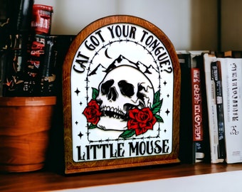 Haunting Adeline Bookshelf Sign Wooden Shelf Sitter with Stand Cat Got Your Tongue Little Mouse Skull and Roses