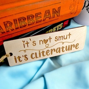 Its Cliterature Custom Engraved Smut Spicy Bookmark with Tassel for Spicy Book Club, Booktok Gift, Bookish Gifts, and Gifts for Her