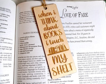 Funny Birch Wood Bookmark, I Touch My Shelf, Booktok Gift