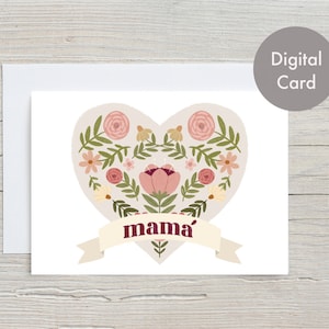 Happy Mother&#39;s day card in Spanish, Feliz dia de las madres card, Printable card for mama, digital card for mom, floral card