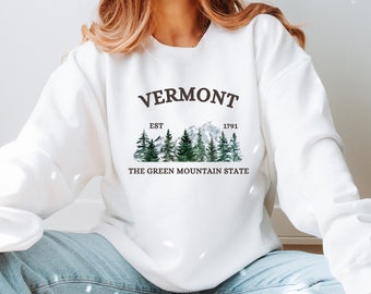 Vermont Sweatshirt - Vermont Crewneck - Vermont Pullover - Green Mountain State Sweatshirt