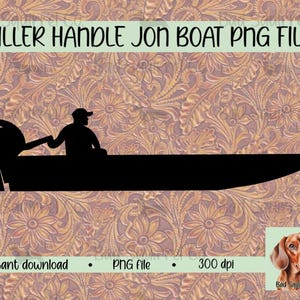 May include: Black silhouette of a person in a jon boat with a tiller handle. The boat is on a brown and gold floral patterned background. The text "Tiller Handle Jon Boat PNG File" is at the top of the image.