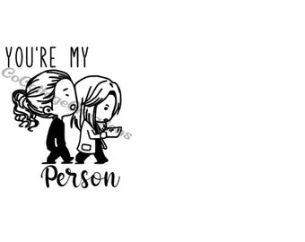 Grey's Anatomy You're My Person