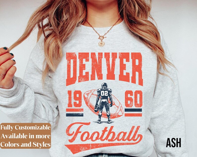 Vintage Denver Football Sweatshirt Style 01