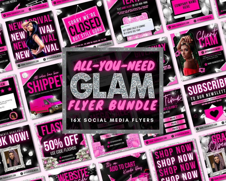 May include: A set of 16 social media flyers with a pink and black color scheme. The flyers feature a variety of designs, including text, images, and graphics. The text on the flyers includes phrases such as "All-You-Need Glam Flyer Bundle", "Shop Now", and "Subscribe to Our Newsletter".