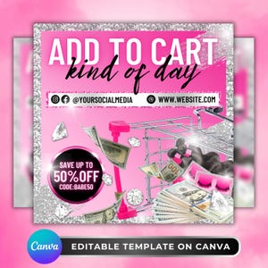 May include: Pink and silver graphic with the text "ADD TO CART kind of day." A shopping cart, dollar bills, and diamonds are featured. The image also includes the text "SAVE UP TO 50% OFF CODE: BABE50."