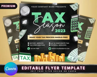 May include: A black and green flyer with the text "Tax Season 2023" in a green and white font. The flyer advertises tax services, including notary service, tax preparation, LLC & corporate tax, and payroll services. The flyer also includes a phone number and website address. The flyer is decorated with images of money, diamonds, and a magnifying glass.
