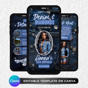 Peut inclure: Trois smartphones affichent une invitation d'anniversaire sur le thème "Denim & Diamonds". Le téléphone central présente une femme en tenue en jean. L'invitation comprend la date, l'heure et le lieu. Le logo Canva et le texte "EDITABLE TEMPLATE ON CANVA" sont en bas.
