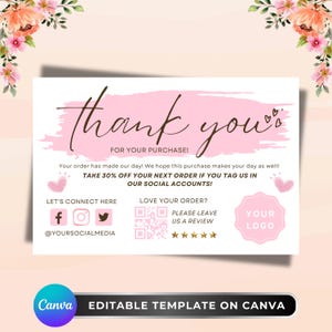 Peut inclure: Une carte de remerciement rose et blanche avec des décorations florales. La carte indique "merci" et "pour votre achat". Elle comprend des icônes de médias sociaux et un code QR. Le bas de la carte indique "EDITABLE TEMPLATE ON CANVA".
