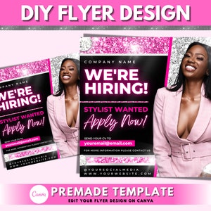 We&#39;re Hiring Flyer, DIY Flyer Template Design, Now Hiring Flyer, Stylist Wanted Flyer, Hire Flyer, Business Flyer, Social Media Flyer