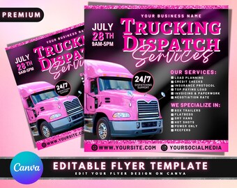 May include: Pink flyer template for a trucking dispatch service. The flyer features a pink semi-truck, the text "Trucking Dispatch Services", and a list of services offered, including load planning, credit checks, insurance protocol, top paying load, invoicing & paperwork, and negotiation rate. The flyer also includes the text "We Specialize In:" followed by a list of services, including box trailers, flatbeds, dry vans, hot shots, power only, and reefers. The flyer includes the text "24/7 Dispatching Support", "www.yoursite.com", and "YourSocialMedia".