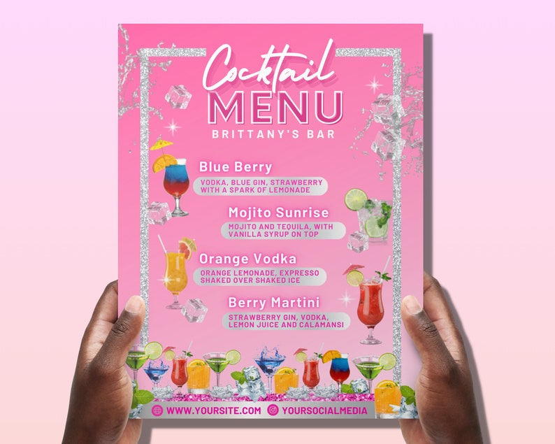 May include: Pink cocktail menu with a glittery border and illustrations of cocktails. The menu lists four cocktails: Blue Berry, Mojito Sunrise, Orange Vodka, and Berry Martini. The text at the bottom of the menu reads "WWW.YOURSITE.COM YOURSOCIALMEDIA".