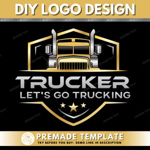 Truck Logo, DIY Logo Design Template, Trucking Logo, Logistics Logo, Trucker Logo, Transport Logo, Shipping Logo, Premade Logo Design