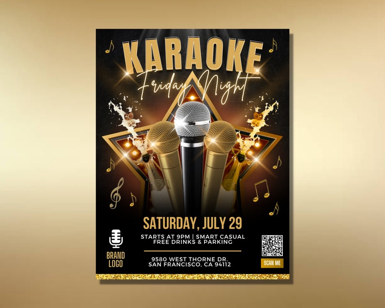 K&ouml;nnte beinhalten: Ein schwarzes und goldenes Plakat mit einem Sternburst-Design und drei Mikrofonen. Der Text auf dem Plakat lautet "Karaoke Friday Night" und "Saturday, July 29". Das Plakat enth&auml;lt auch die Adresse "9580 West Thorne Dr. San Francisco, CA 94112" und einen QR-Code mit dem Text "Scan Me".