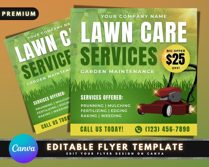 Peut inclure: Une affiche verte et jaune avec une tondeuse &agrave; gazon rouge et le texte "Lawn Care Services" en blanc. L'affiche comprend &eacute;galement le texte "Garden Maintenance" et un cercle jaune avec le texte "Big Offer $25 Off!" en noir. Le num&eacute;ro de t&eacute;l&eacute;phone (123) 456-7890 est indiqu&eacute; en bas de l'affiche.