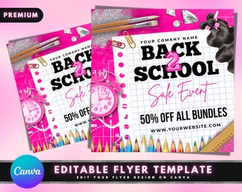 Back To School Flyer, DIY Flyer Design, Hair Flyer, Lash Flyer, School Hair Bundles Flyer, Sale Flyer, Premade Business Flyer Template