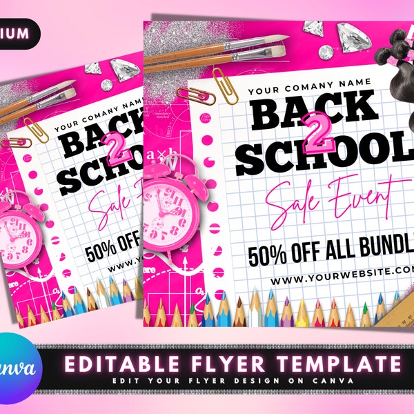 Back To School Flyer, DIY Flyer Design, Hair Flyer, Lash Flyer, School Hair Bundles Flyer, Sale Flyer, Premade Business Flyer Template