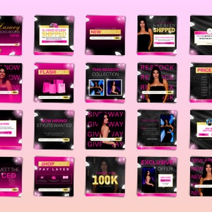 May include: A set of 20 social media post templates designed for an online fashion retailer. The templates feature a black background with pink accents and text overlays. The text includes phrases such as "Shop Now", "New Arrivals", "Give Away", and "Exclusive Offer".