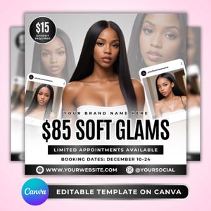 Puede incluir: Gráfico promocional para servicios de belleza. El diseño presenta a una mujer con cabello largo y oscuro y el texto "$85 SOFT GLAMS". El texto adicional incluye "CITAS LIMITADAS DISPONIBLES" y fechas de reserva. El logotipo de Canva es visible.