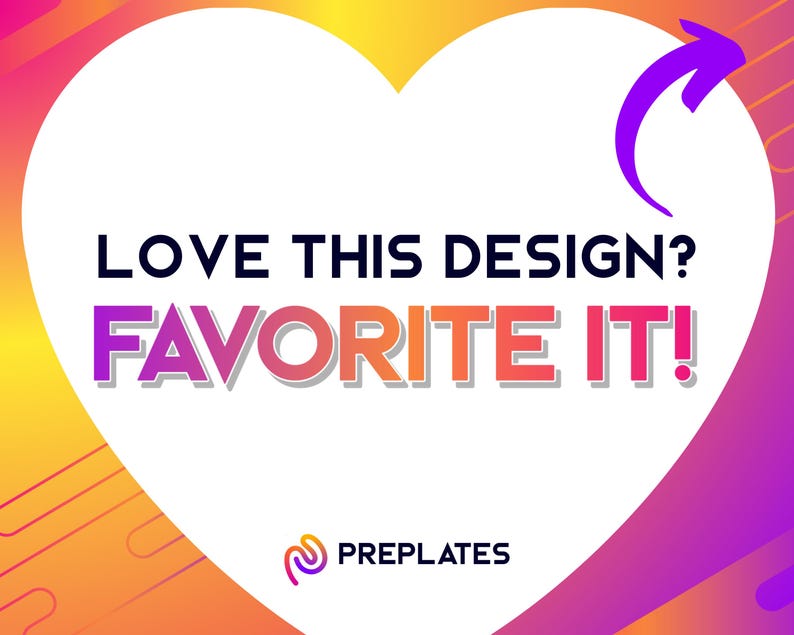 K&ouml;nnte beinhalten: Ein wei&szlig;es Herz mit einem violetten Pfeil, der nach rechts zeigt. Der Text "LOVE THIS DESIGN? FAVORITE IT!" ist in schwarzen und roten Buchstaben. Der Text "PREPLATES" ist in schwarzen Buchstaben mit einem violetten und orangenen Logo.