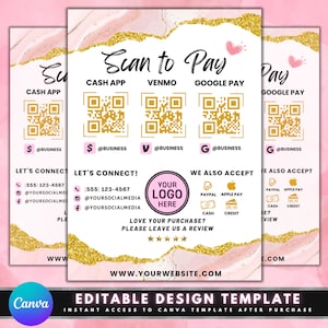 May include: Pink and gold digital sign with the text "Scan to Pay" and QR codes for Cash App, Venmo, and Google Pay. The sign also includes the text "Let's Connect!" with a phone number and social media handles. The sign also includes the text "We Also Accept" with icons for PayPal, Apple Pay, Cash, and Credit.