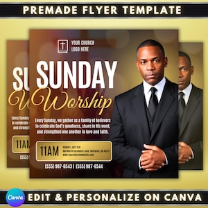 May include: Premade flyer template for Sunday Worship. The design features a man in a suit, the words "Sunday Worship" in large font, and church contact information. The flyer is designed to be edited and personalized on Canva.