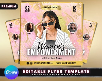May include: A pink and gold flyer with the text "Women's Empowerment" in a bold, white font. The flyer advertises a zoom event on December 2nd at 10 AM. The flyer also includes the text "Hosted by Host Name" and social media handles.