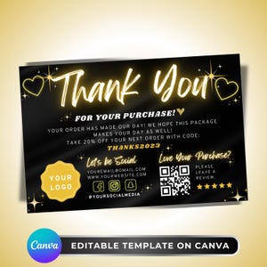 May include: A black rectangular thank you card template with gold text and accents. It features the words Thank You, FOR YOUR PURCHASE, THANKS2023, Let's be Social, and Love Your Purchase. Includes a QR code, social media icons, and a logo placeholder.