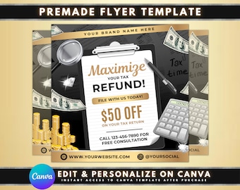 May include: A black and gold flyer with the text "Maximize Your Tax Refund!" and "$50 Off" on your tax return. The flyer also includes a phone number and website address. The flyer is designed to promote a tax preparation service.