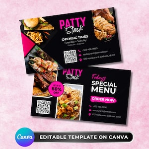 May include: Two black business cards with the text "PATTY Stack" in pink and white. One card says "Opening Times" and the other says "Today's Special Menu". The cards also include a QR code and contact information. The bottom of the image says "EDITABLE TEMPLATE ON CANVA".