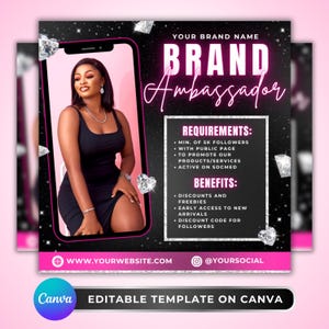 May include: A promotional graphic with a black background, pink accents, and diamond illustrations. The text reads "BRAND Ambassador" and lists requirements and benefits. A woman in a black dress is featured in a phone-shaped frame. The Canva logo is visible.