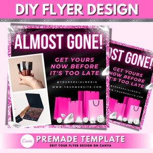 Almost Gone Flyer, DIY Flyer Template Design, Sale Flyer, Get Now Flyer, Low Stock Flyer, Hair Logo, Makeup Flyer, Premade Business Flyer