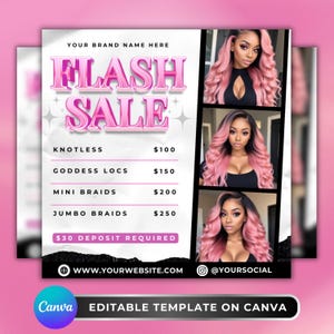 May include: Pink and white promotional graphic for hair services. The text "FLASH SALE" is prominently displayed. The graphic includes images of women with pink hair, and lists services such as Knotless, Goddess Locs, Mini Braids, and Jumbo Braids.