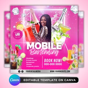 May include: Pink promotional graphic for mobile bartending services. Features a woman in a sequined top, cocktails, and champagne. Text includes "Mobile Bartending", "Book Now!", and social media handles. The Canva logo is also visible.