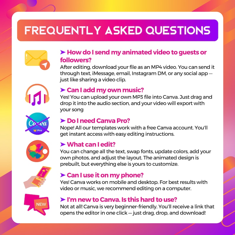 May include: A graphic with the title "FREQUENTLY ASKED QUESTIONS" in a gradient of orange, pink, and purple. The graphic answers questions about Canva, including adding music, editing, and using it on a phone.